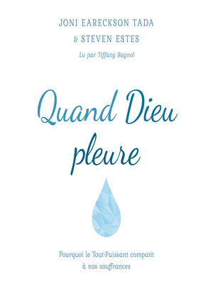 cover image of Quand Dieu pleure